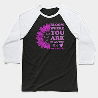 Month Of The Military Child Bloom Where You Are Planted Baseball T-Shirt